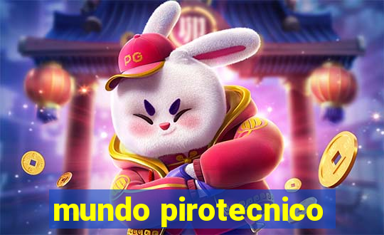 mundo pirotecnico